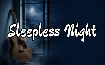 Sleepless Night������
